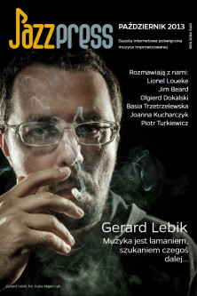 Gerard Lebik JazzPress 10/2013