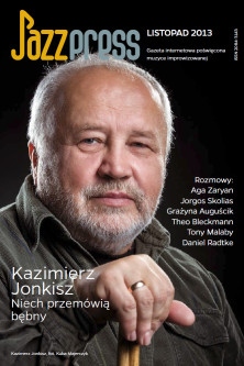 Kazimierz Jonkisz JazzPress 11/2013