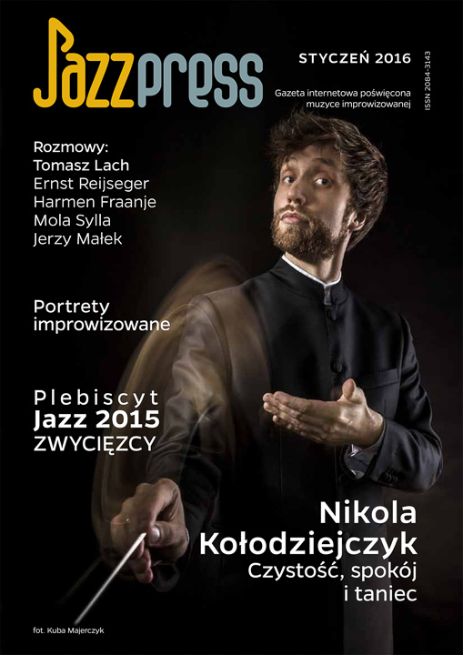 Nikola Kołodziejczyk JazzPress 01-2016