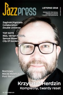 Krzysztof Herdzin JazzPress 11-2018