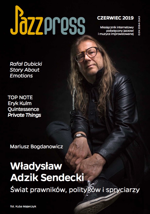 Władysław Sendecki JazzPress 06-2019