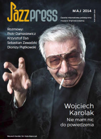 Wojciech Karolak JazzPress 05/2014 fot. Kuba Majerczyk