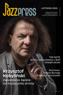 JazzPress 11/2016 Krzysztof Kobyliński fot. Kuba Majerczyk